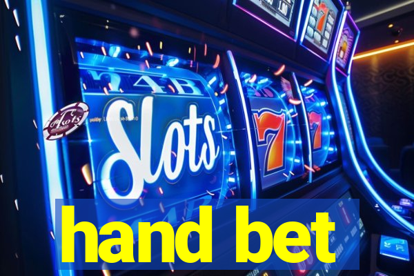 hand bet